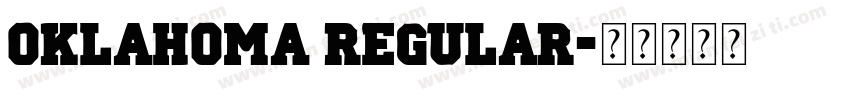 Oklahoma Regular字体转换